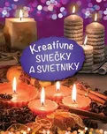 Kreatívne sviečky a svietniky - Anna…