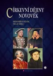 Církevní dějiny: Novověk - Drahomír…