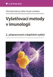 Vyšetřovací metody v imunologii -…