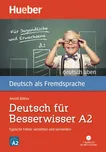 Deutsch Üben: Deutsch für Besserwisser…