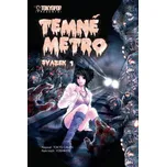 Temné metro 1 - Tokyo Callen