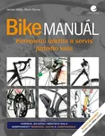 Bike manuál: Kompletní údržba a servis…
