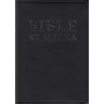 Bible kralická - Česká biblická…