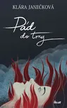 Pád do tmy - Klára Janečková