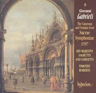 Giovanni Gabrieli: Canzonas & Sonatas from Sacrae Symphoniae 1597 - His Majestys Sagbutts and Cornetts [CD]