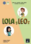 Lola y Leo 2 (A1.2) - Libro del alumno…