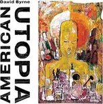 American Utopia - David Byrne [CD]