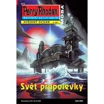 Perry Rhodan: Svět prapolévky - Arndt…