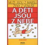 Muži jsou z Marsu, ženy z Venuše a děti…