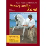 Poznej svého koně - Ferdinand Klaus…