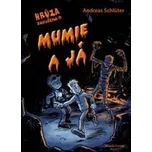 Mumie a já - Andreas Schlüter