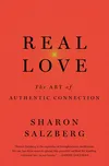 Real Love: The Art of Mindful…