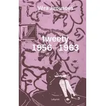 Tweety 1956 - 1963 - Věra Jirousová…