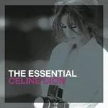 The Essential Celine Dion - Céline Dion…