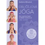 Obličejová jóga pro začátečníky a mírně…