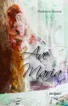 Ave Maria - Vladimíra Sůvová (2018,…