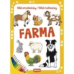 Velké omalovánky/Veľké maľovanky: Farma…