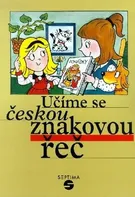 Učíme se českou znakovou řeč - Marie Růžičková (2013, brožovaná)