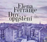 Dny opuštění - Elena Ferrante (čte…