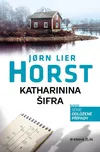 Katharinina šifra - Jorn Lier Horst…