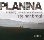 Planina - Steinar Bragi (čte Lukáš…