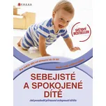Sebejisté a spokojené dítě: Jak…