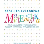 Matematika: Spolu to zvládneme - Carol…