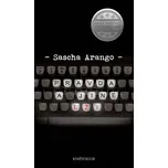 Pravda a jiné lži - Sascha Arango