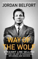 Way of the Wolf - Jordan Belfort [EN] (2017, brožovaná)