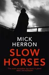 Slow Horses - Mick Herron [EN] (2022,…