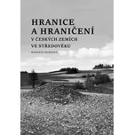 Hranice a hraničení v českých zemích ve…