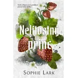 Nelítostný princ - Sophie Lark (2023,…