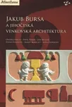 Jakub Bursa a jihočeská venkovská…