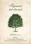 Tajemná řeč stromů - Gill Daviesová…