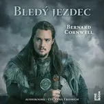 Bledý jezdec - Bernard Cornwell (čte…