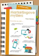 Marketingové myšlení - Peter Matisko (2020, brožovaná)