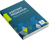 Asistent pedagoga: praktický rádce - Martin Staněk a kol. (2022, brožovaná)