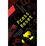Press Reset: Vzestupy a pády ve…