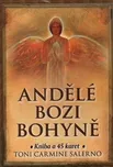 Andělé, Bozi, Bohyně - Toni Carmine…