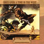 Once Upon A Time In The West - Ennio…