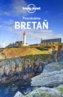 Bretaň a Normandie - Lonely Planet (2020, brožovaná)