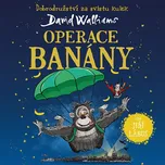 Operace Banány - David Walliams (čte…