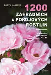 1200 zahradních a pokojových rostlin -…