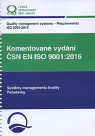 Komentované vydání ČSN EN ISO 9001:2016 - Jan Hnátek a kol. (2016, kroužková)