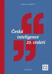 Česká inteligence 20. století - Pavel…