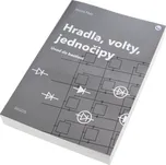 Hradla, volty, jednočipy: Úvod do…