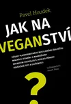 Jak na veganství - Pavel Houdek (2020,…