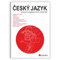 Český jazyk 4: pracovní učebnice pro 4. ročník ZŠ - Jitka Rubínová (2020, brožovaná)