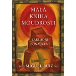 Malá kniha moudrosti: Základní…