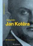 Fenomén Jan Kotěra - Miroslav Zelinský…